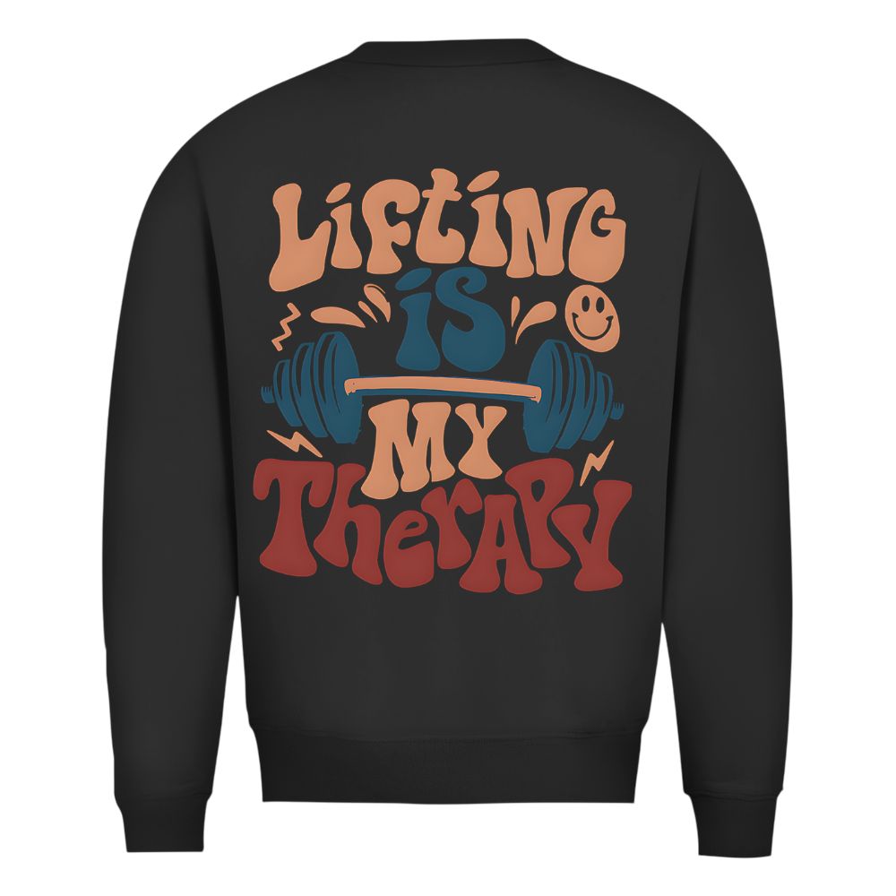 Lifting Is My Therapy Sweatshirt