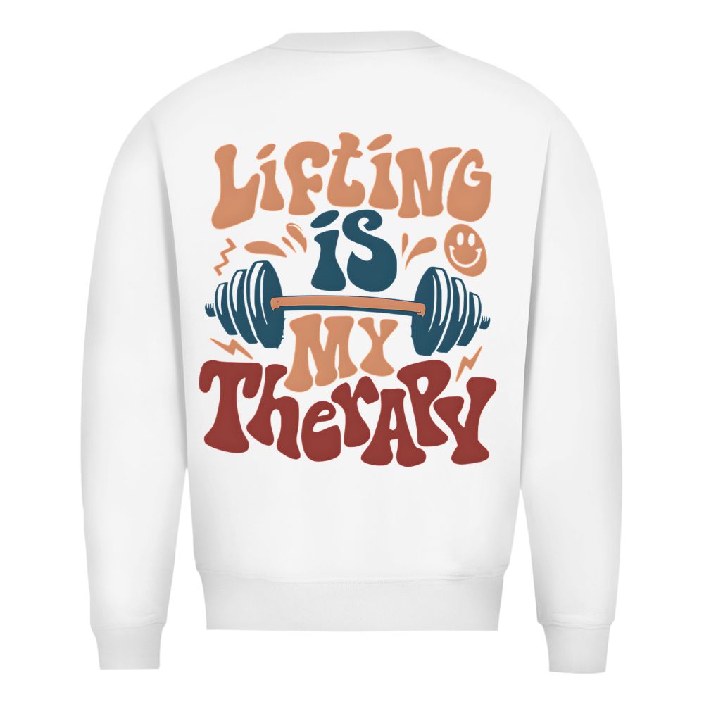 Lifting Is My Therapy Sweatshirt