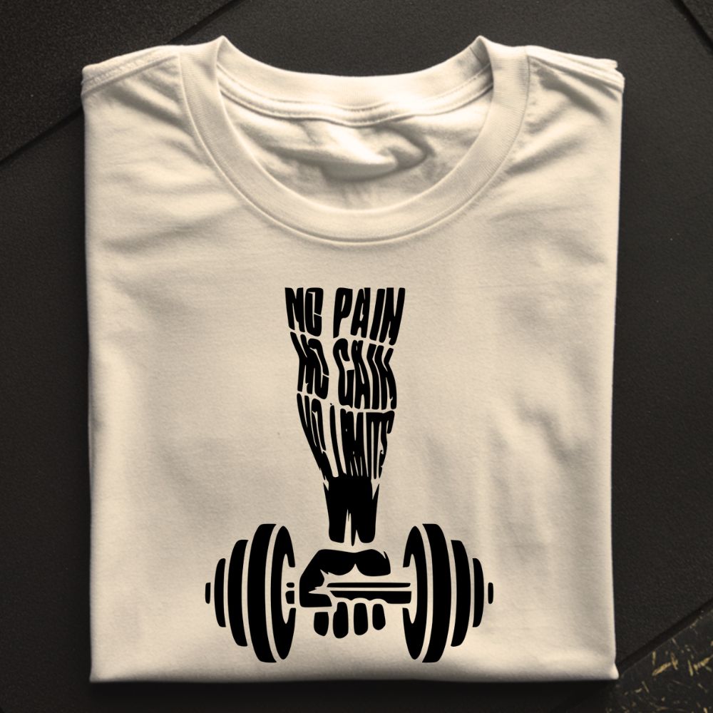 No Pain No Gain Shirt