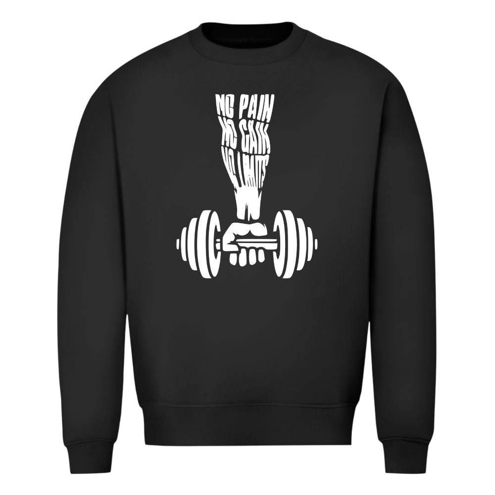No Pain No Gain Sweatshirt