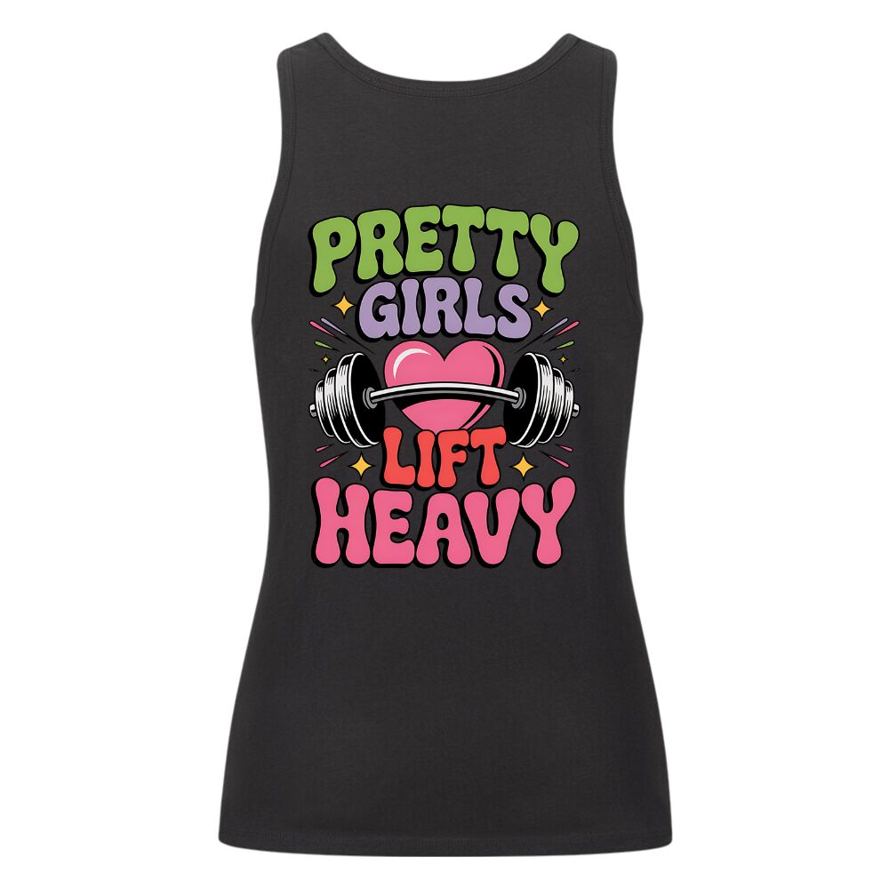 Pretty Girls Lift Heavy Damen Tank Top