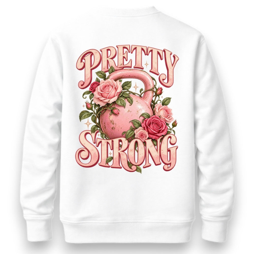 Pretty Strong Sweatshirt Weiß mit rosa Kettlebell und Rosen Backprint