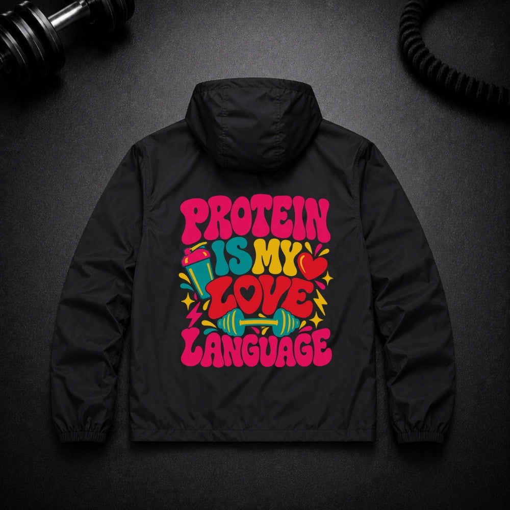 Protein Is My Love Language Performance Jacke Schwarz