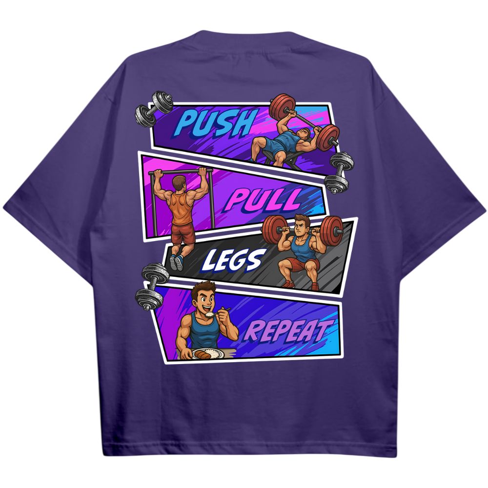 Push Pull Legs Repeat Oversize Shirt