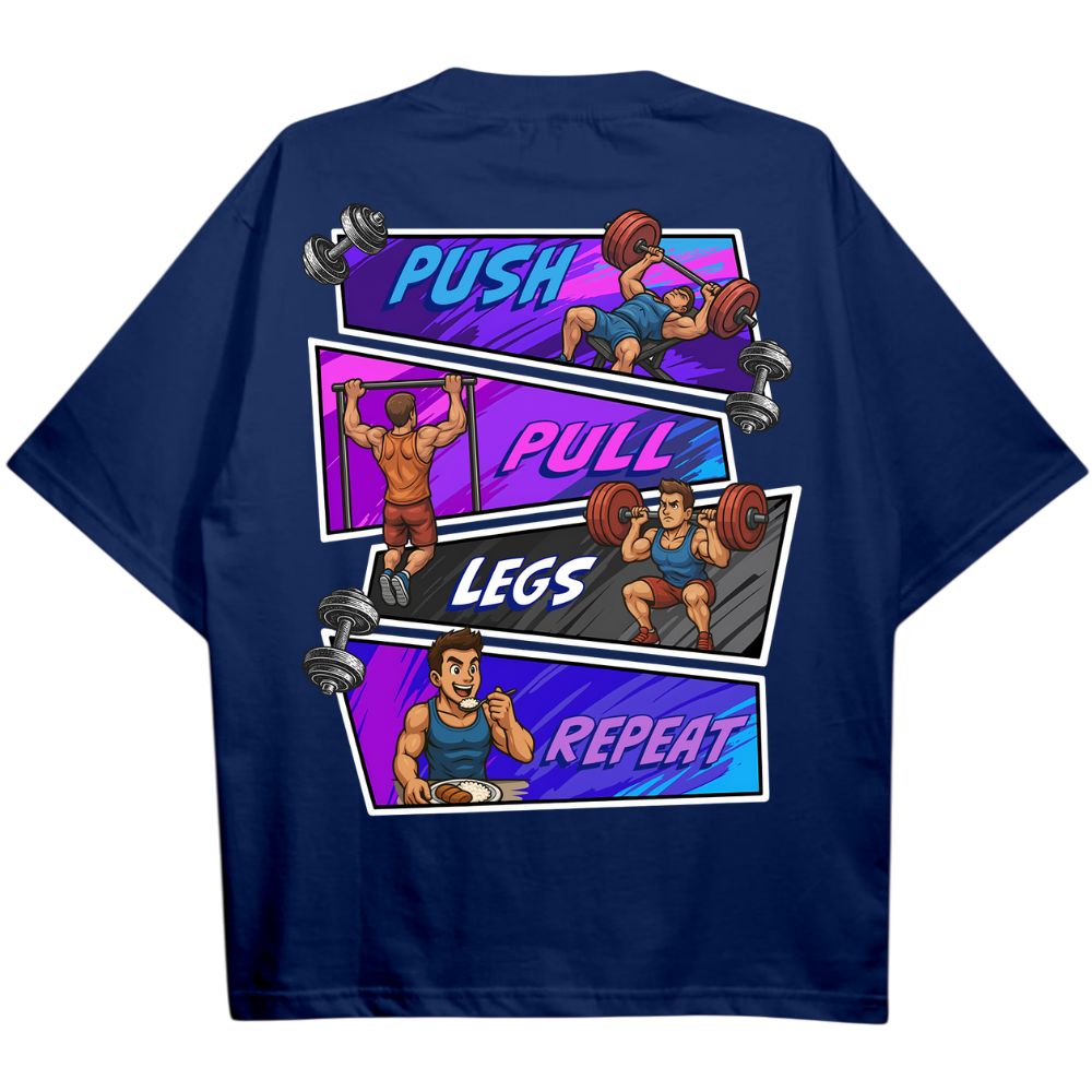 Push Pull Legs Repeat Oversize Shirt