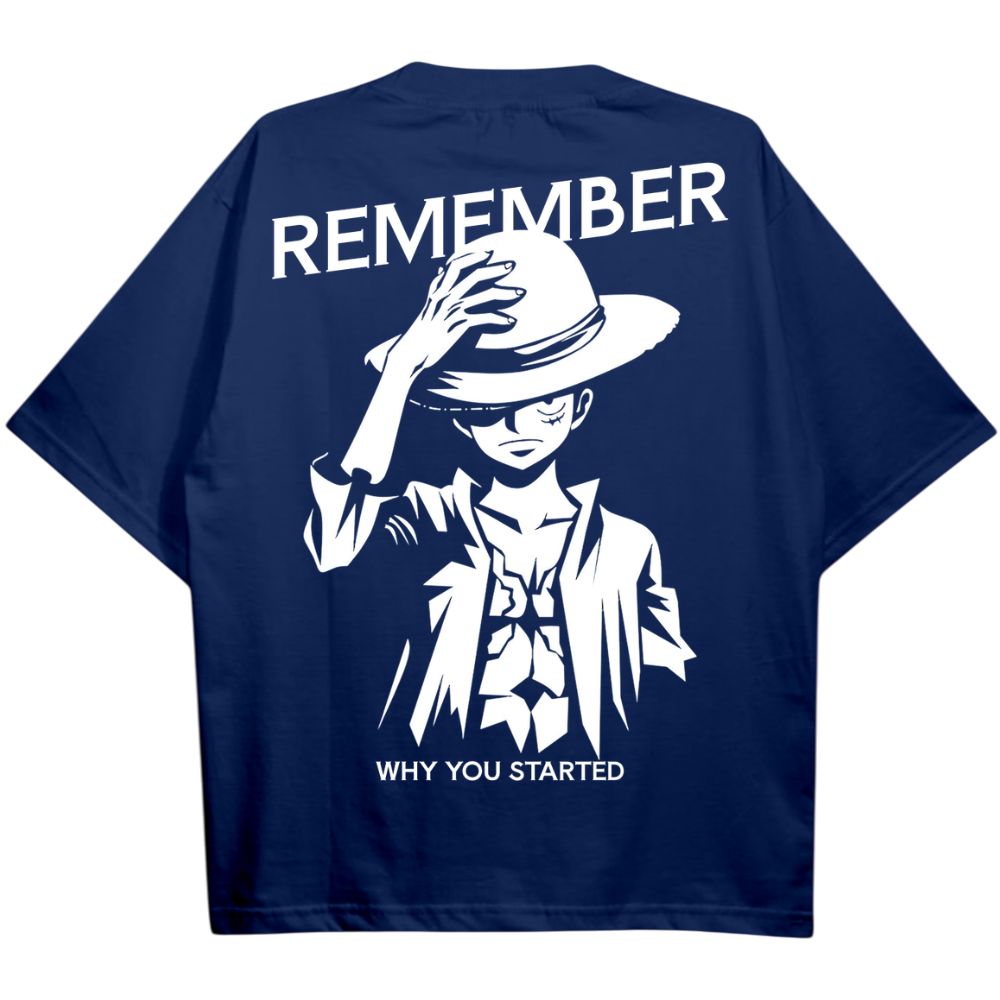Remember Why You Started Ruffy Pirate Oversize Shirt