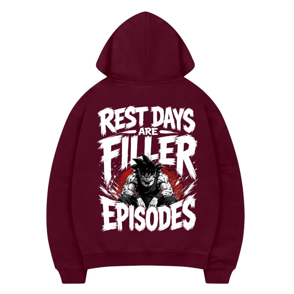 Rest Days Are Filler Episodes Hoodie