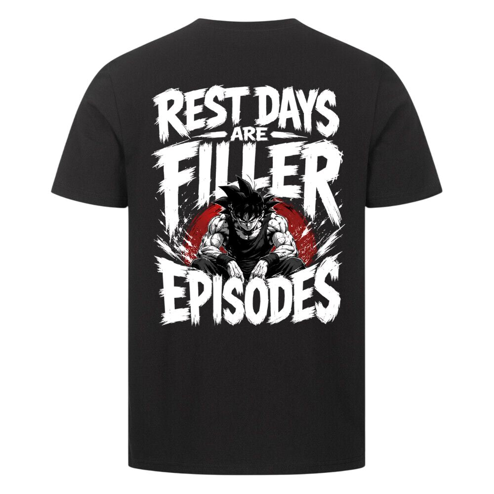 Rest Days Are Filler Episodes Shirt