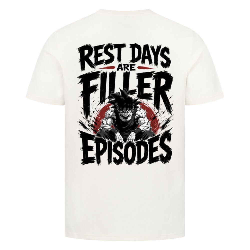 Rest Days Are Filler Episodes Shirt