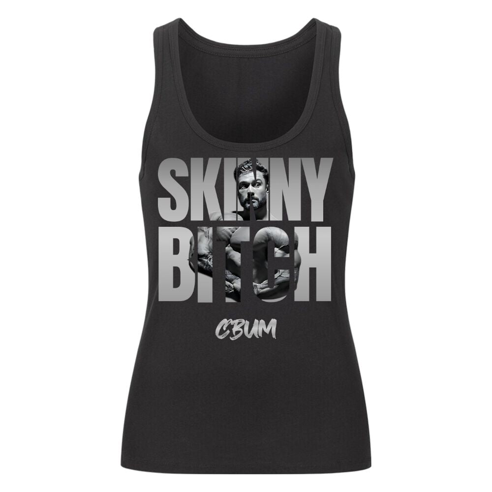 Skinny Bitch Damen Tank Top