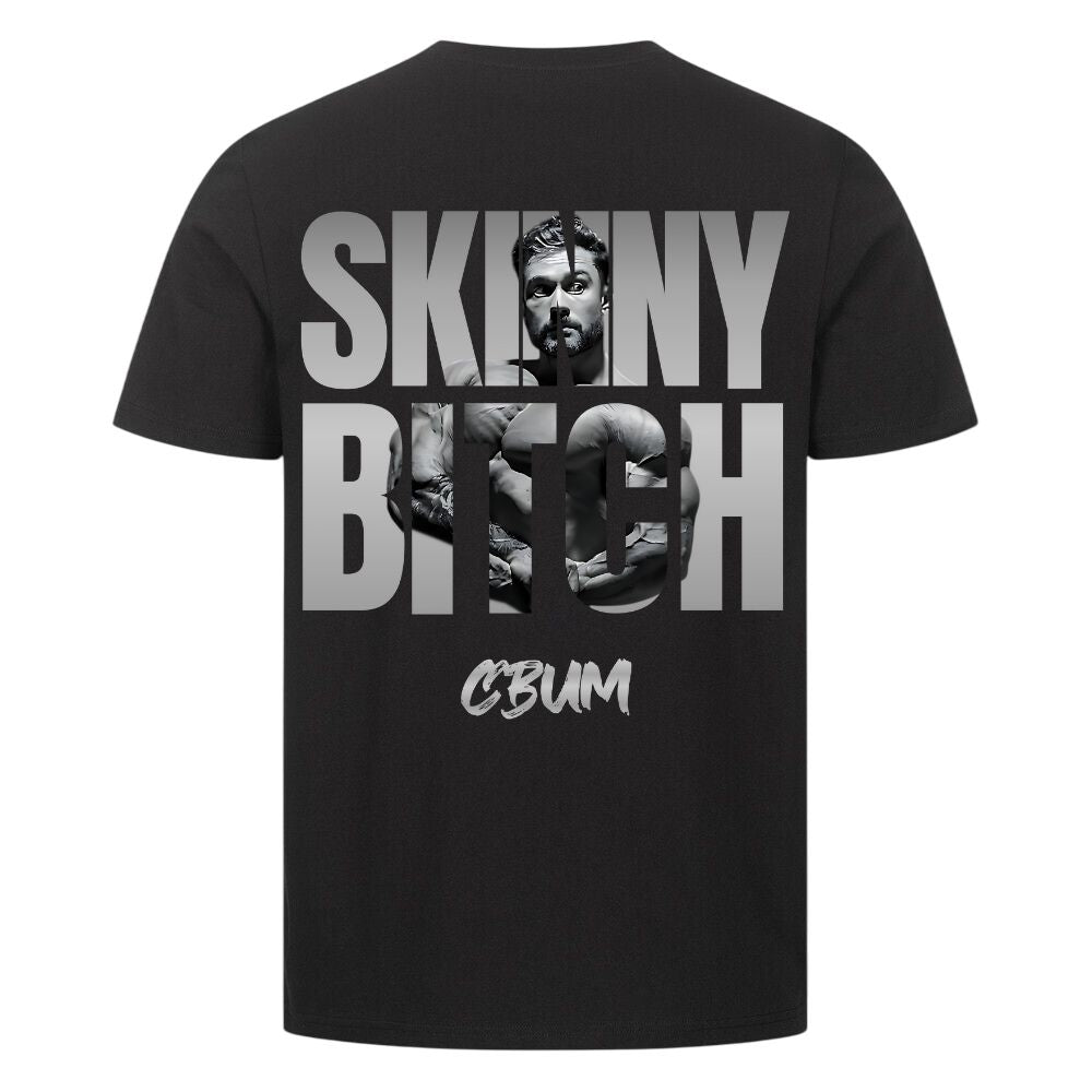 Skinny Bitch Shirt