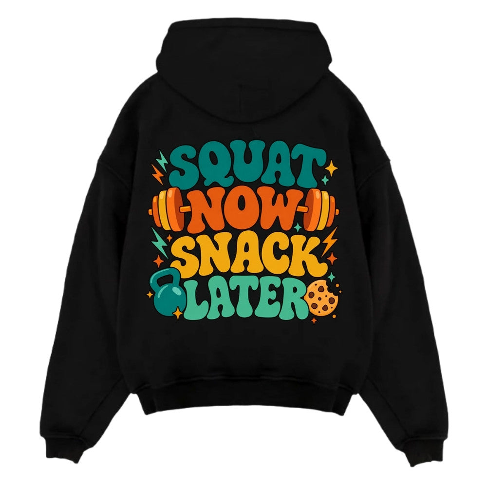 Squat Now Snack Later Oversize Hoodie Schwarz