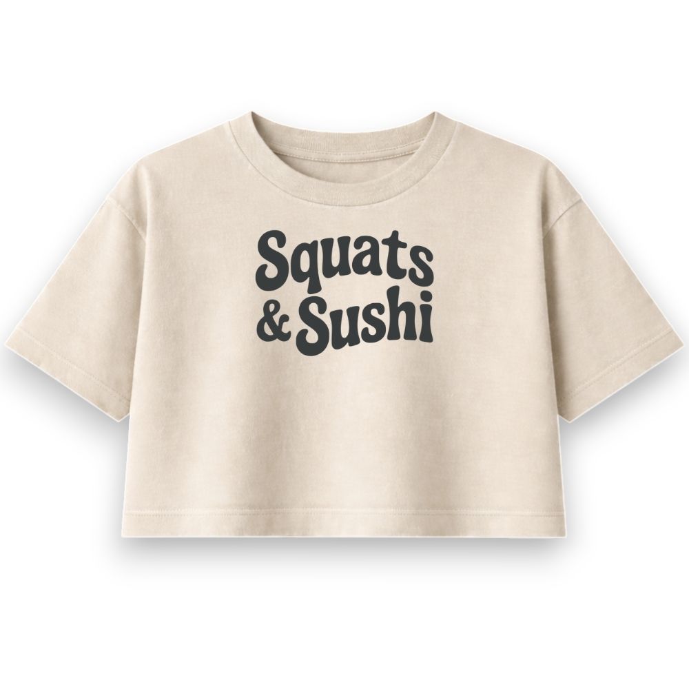 Squats And Sushi Oversize Crop Top
