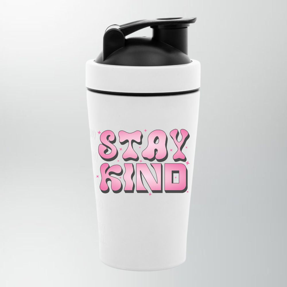 Stay Kind Shaker