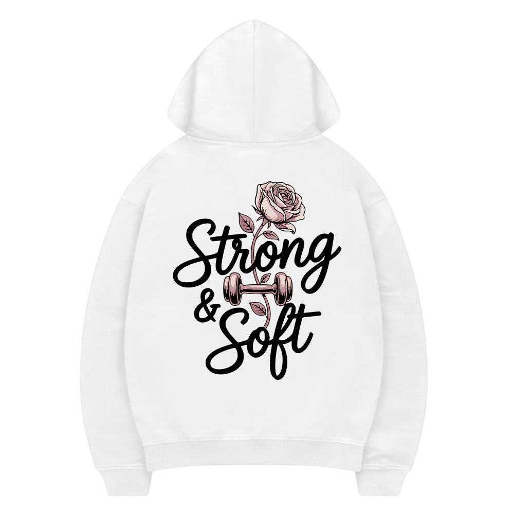 Strong And Soft Hoodie