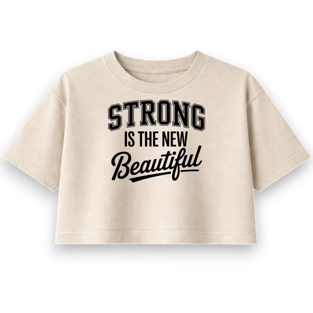Strong Is The New Beautiful Oversize Crop Top