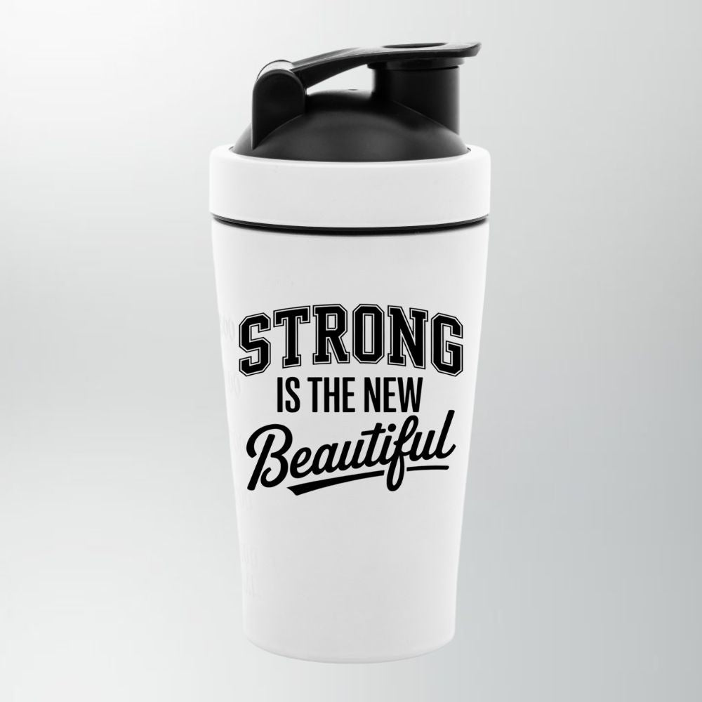 STRONG IS THE NEW BEAUTIFUL EDELSTAHL SHAKER