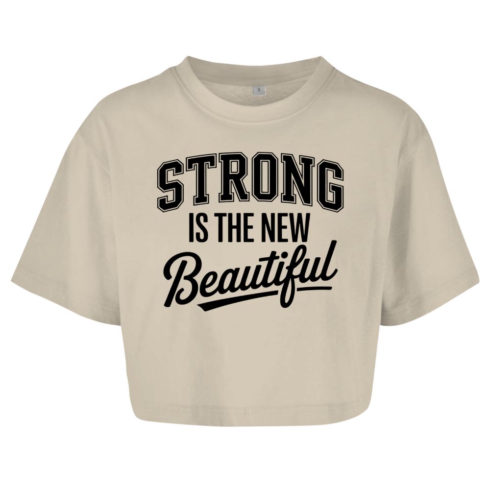 Strong Is The New Beautiful Oversize Crop Top