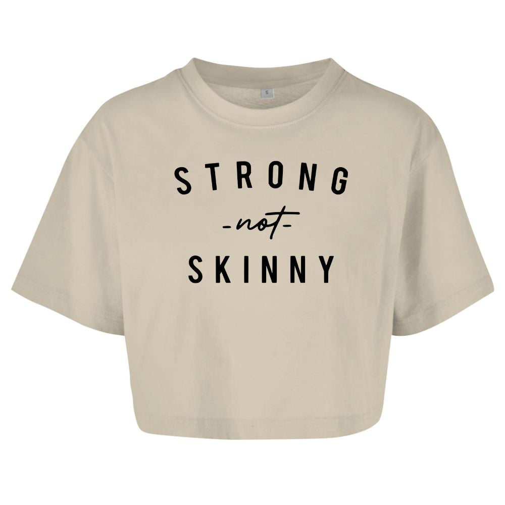 Strong Not Skinny Oversize Crop Top