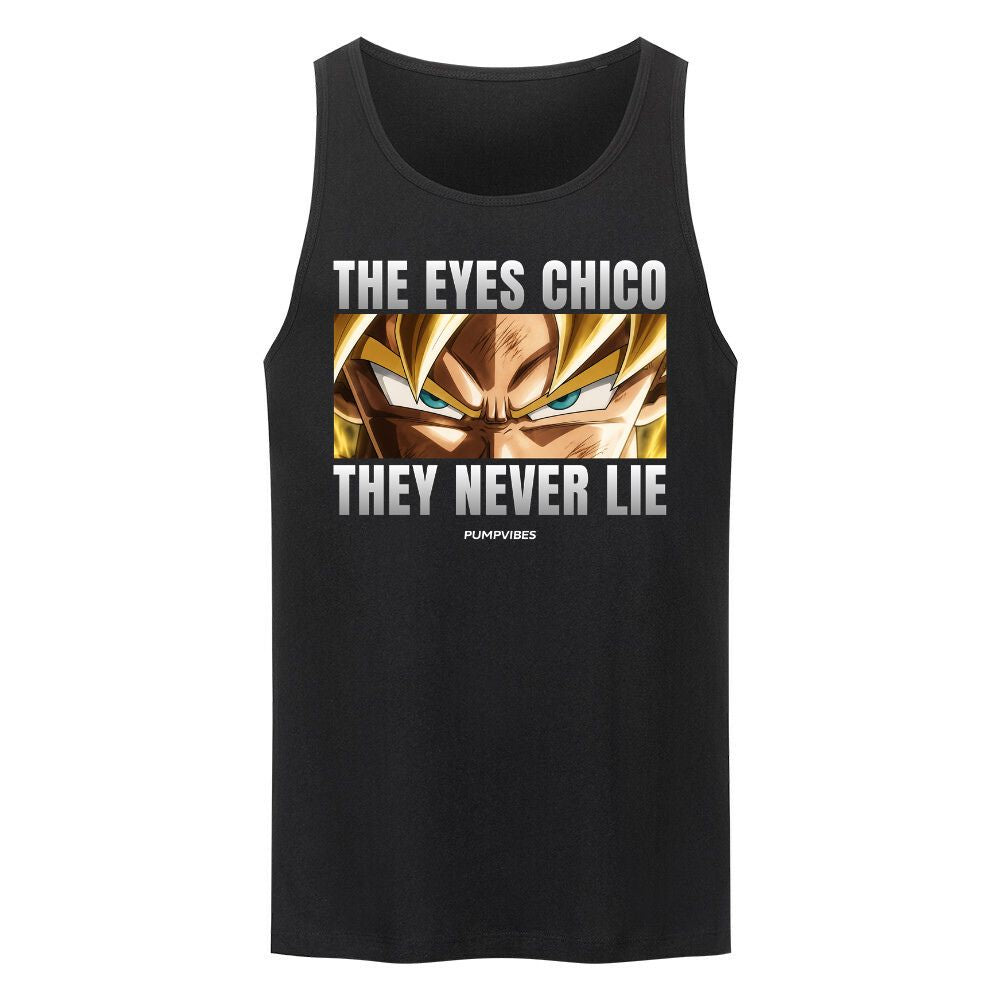 The Eyes Chico They Never Lie Tank Top