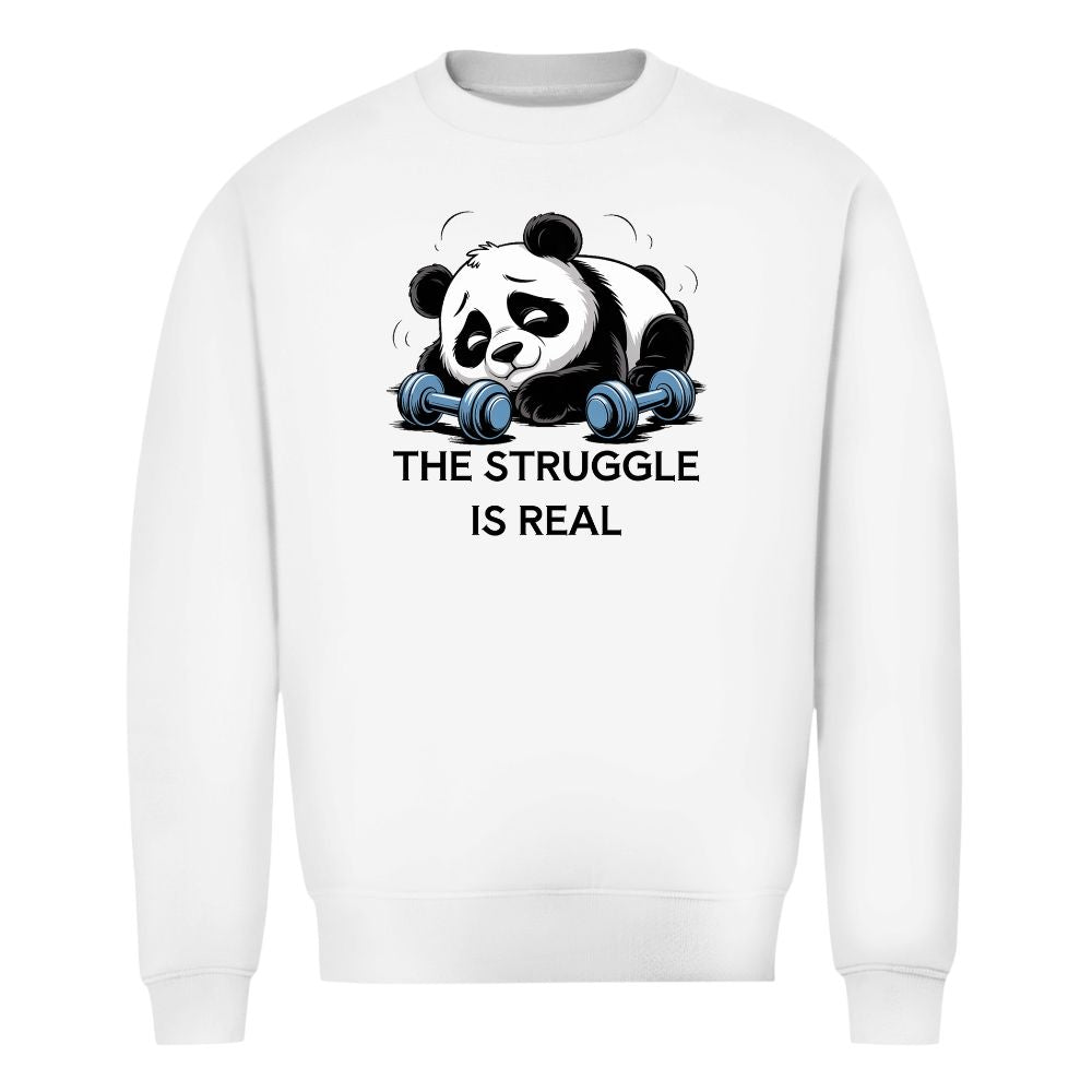 The Struggle Is Real Sweatshirt