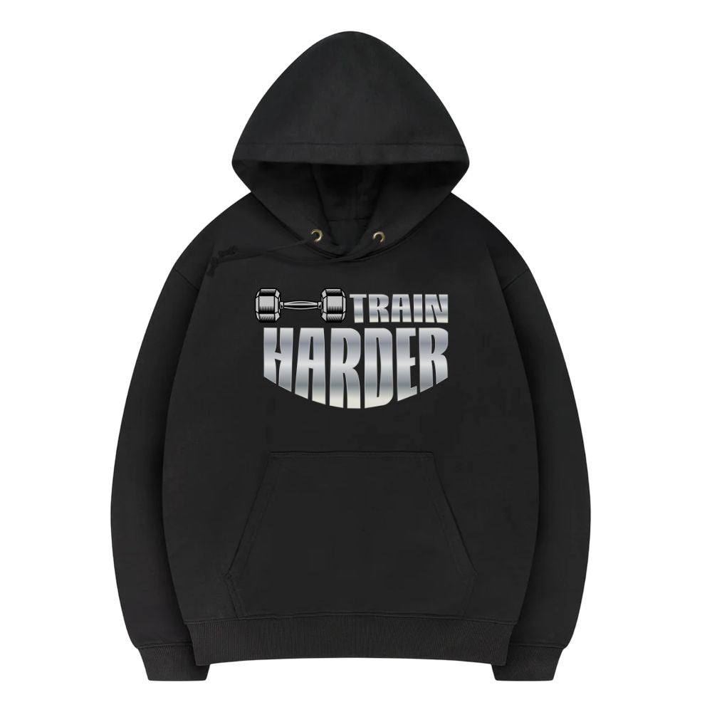 Train Harder Hoodie