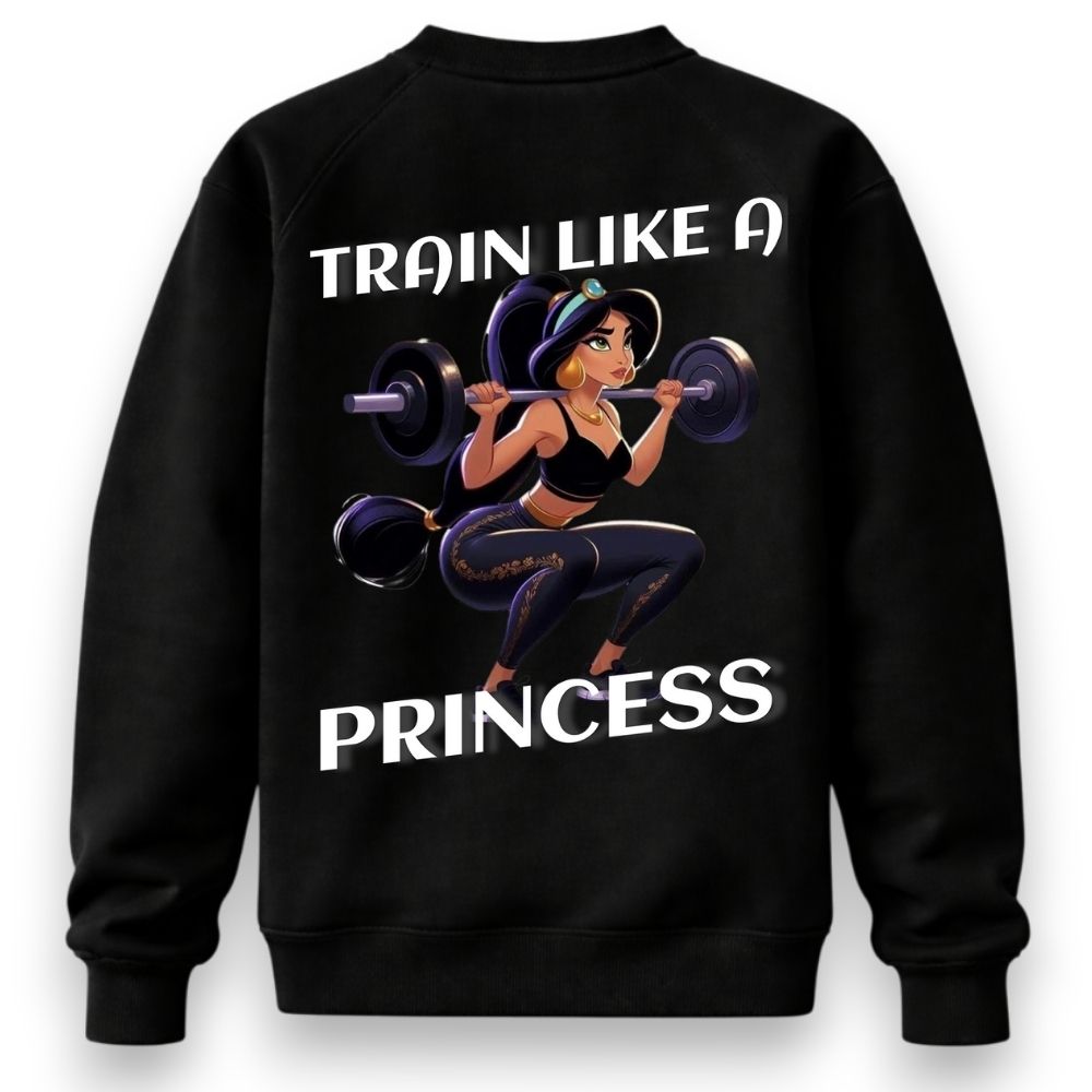 Train Like A Princess Sweatshirt