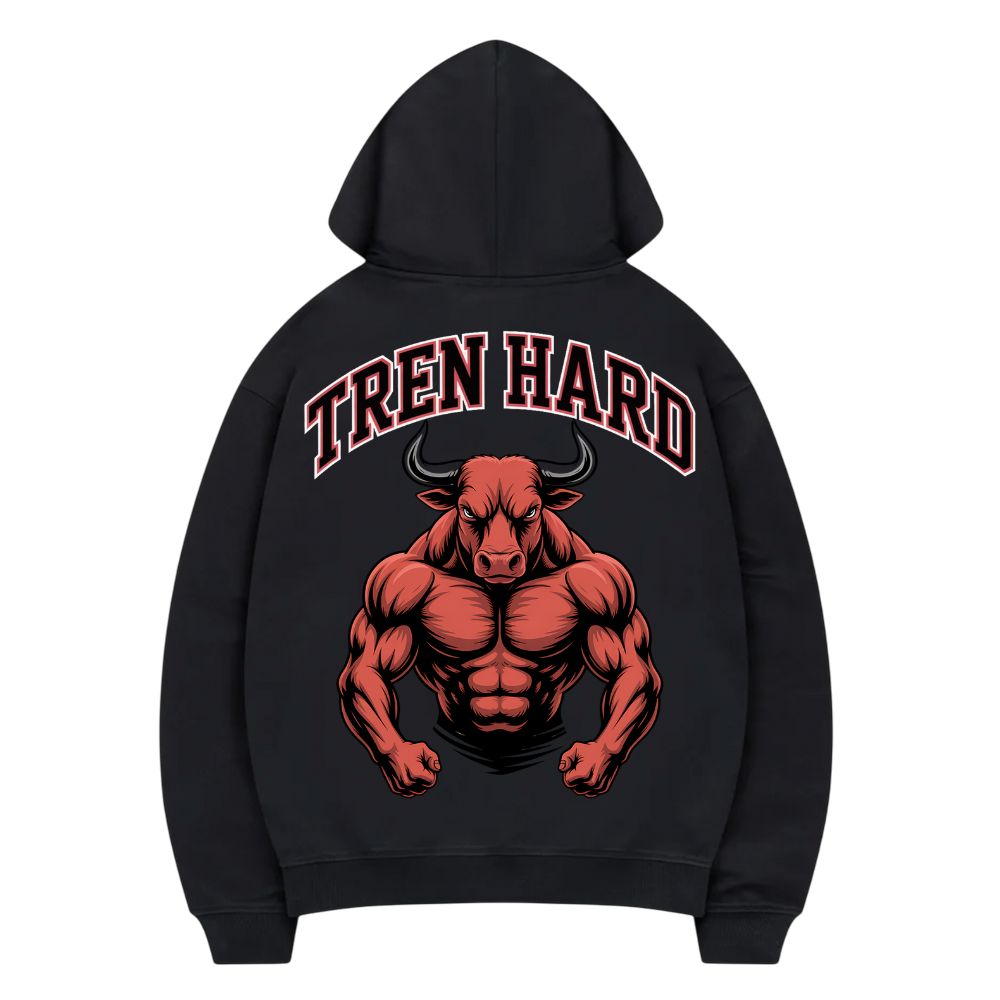 Tren Hard Hoodie
