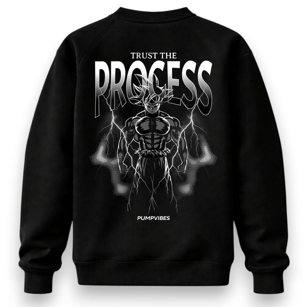 Trust The Process Sweatshirt