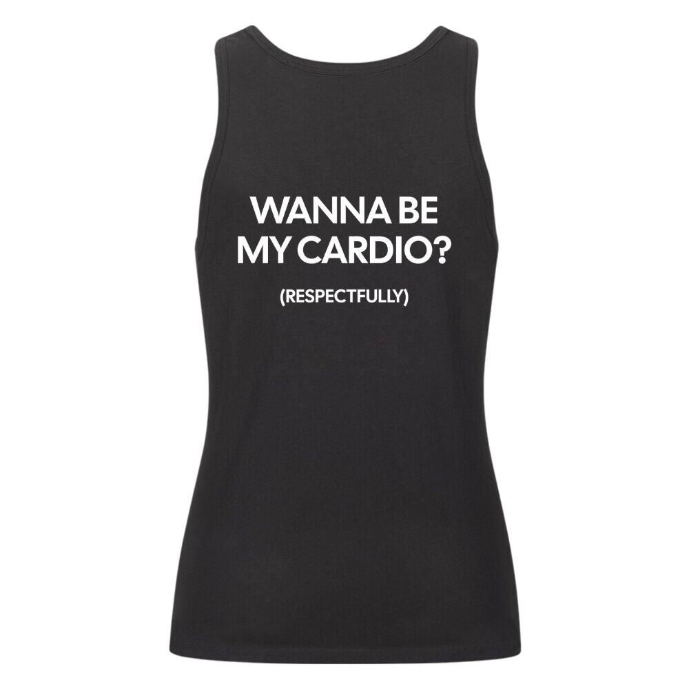 Wanna Be My Cardio Damen Tank Top