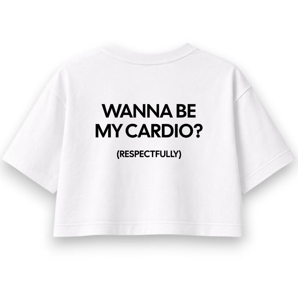 Wanna Be My Cardio Oversize Crop Top