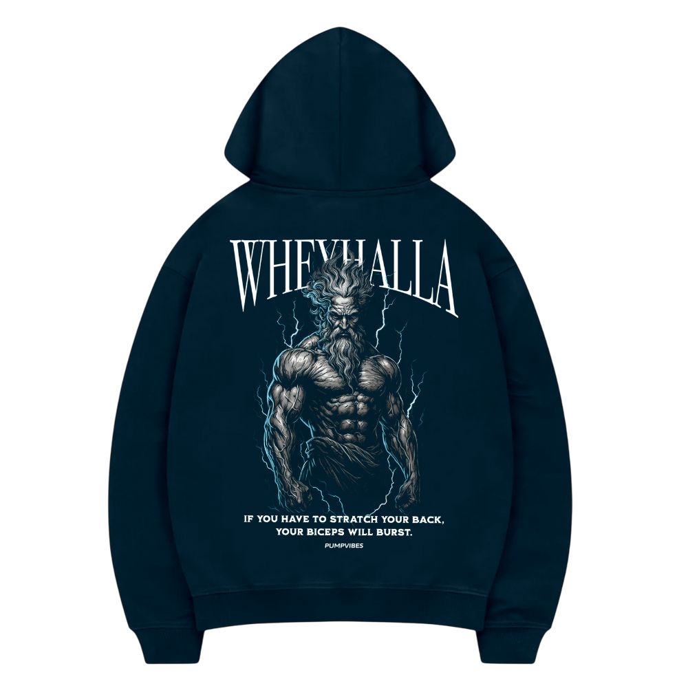 Wheyhalla Hoodie