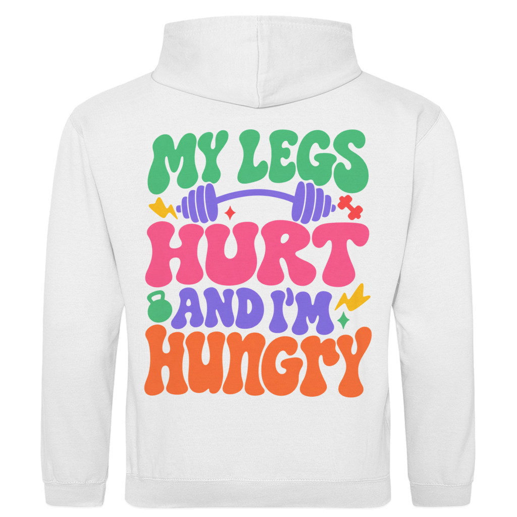 MY LEGS HURT PREMIUM HOODIE