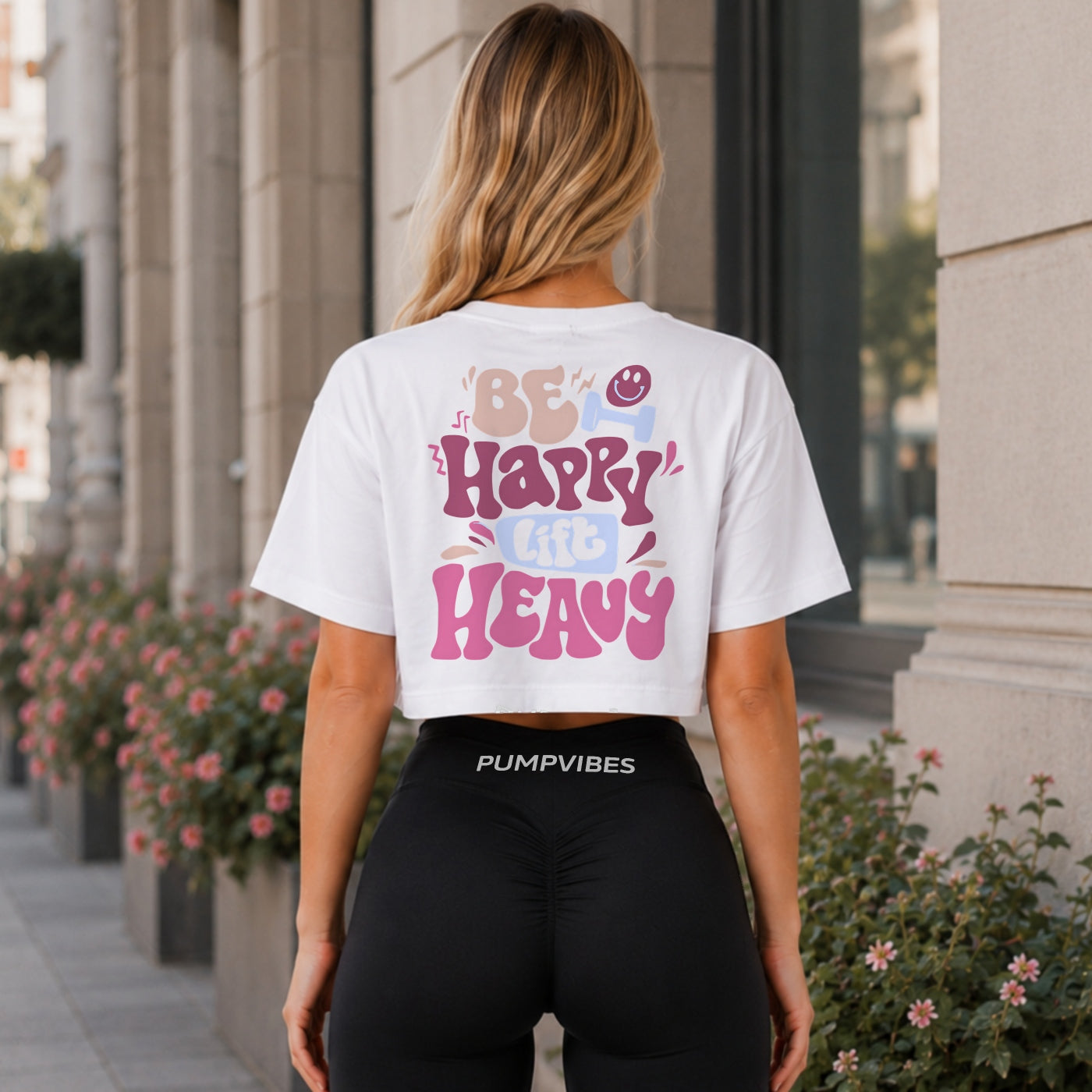 Be Happy Lift Heavy Oversize Crop Top