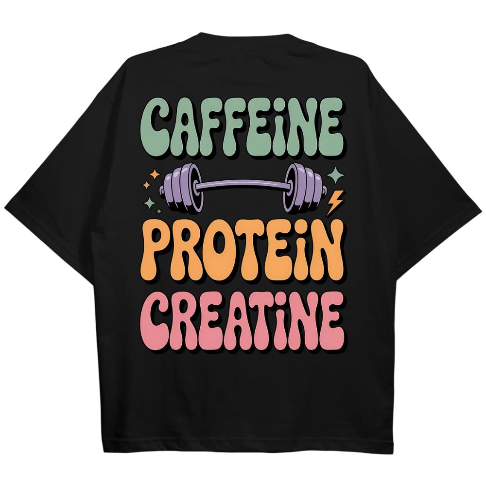 Caffeine Protein Creatine Oversize Shirt