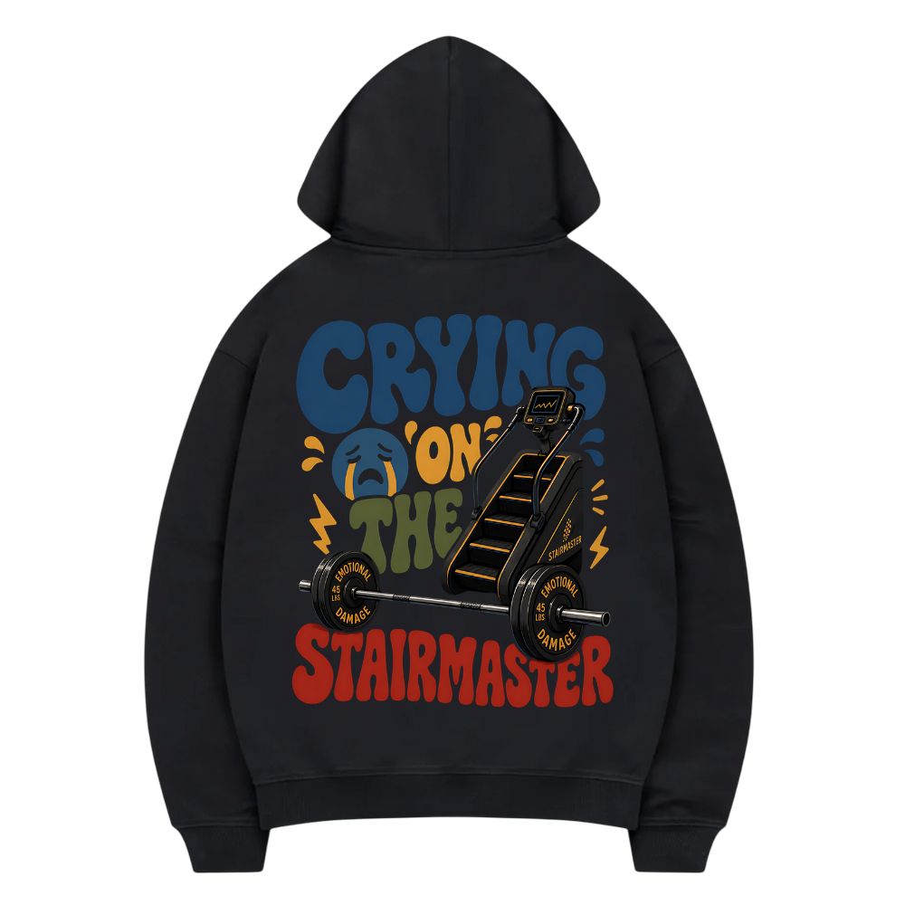 CRYING ON THE STAIRMASTER PREMIUM HOODIE