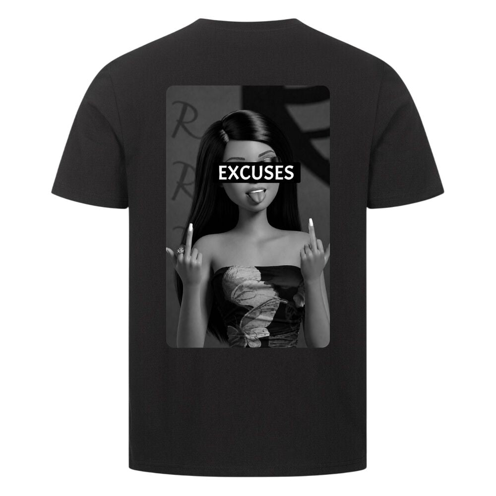 Excuses Shirt