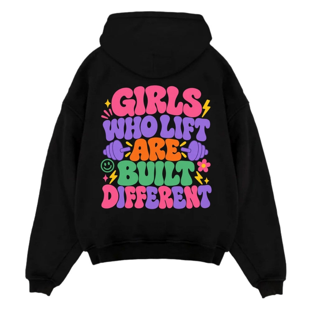 Girls Who Lift Are Built Different Oversize Hoodie Schwarz