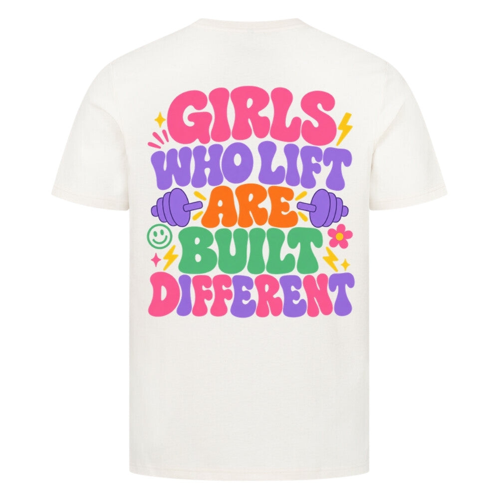 Girls Who Lift Are Built Different Premium Shirt Cream