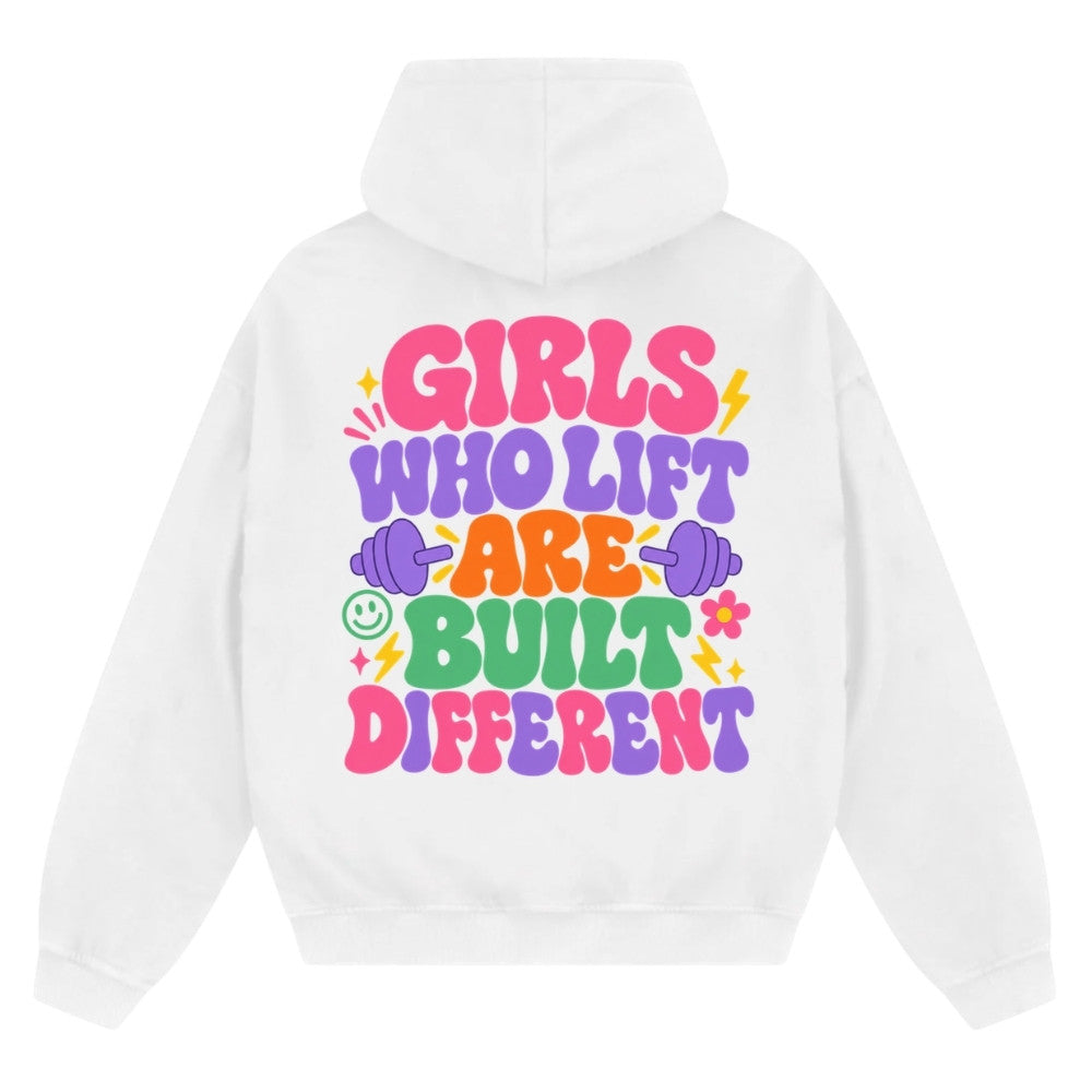 Girls Who Lift Are Built Different Oversize Zipper Hoodie Weiß