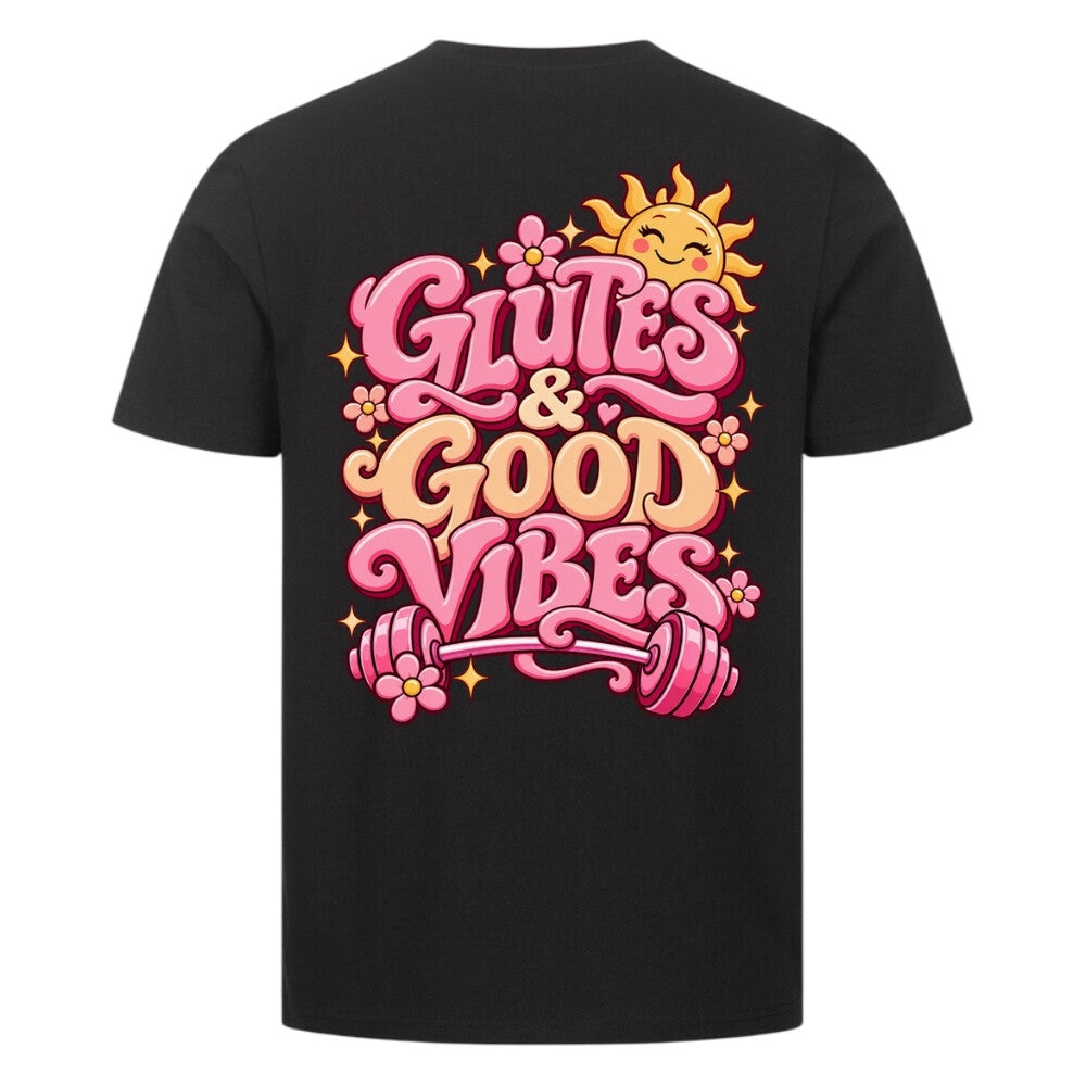 Glutes & Good Vibes Premium Shirt Schwarz Backprint