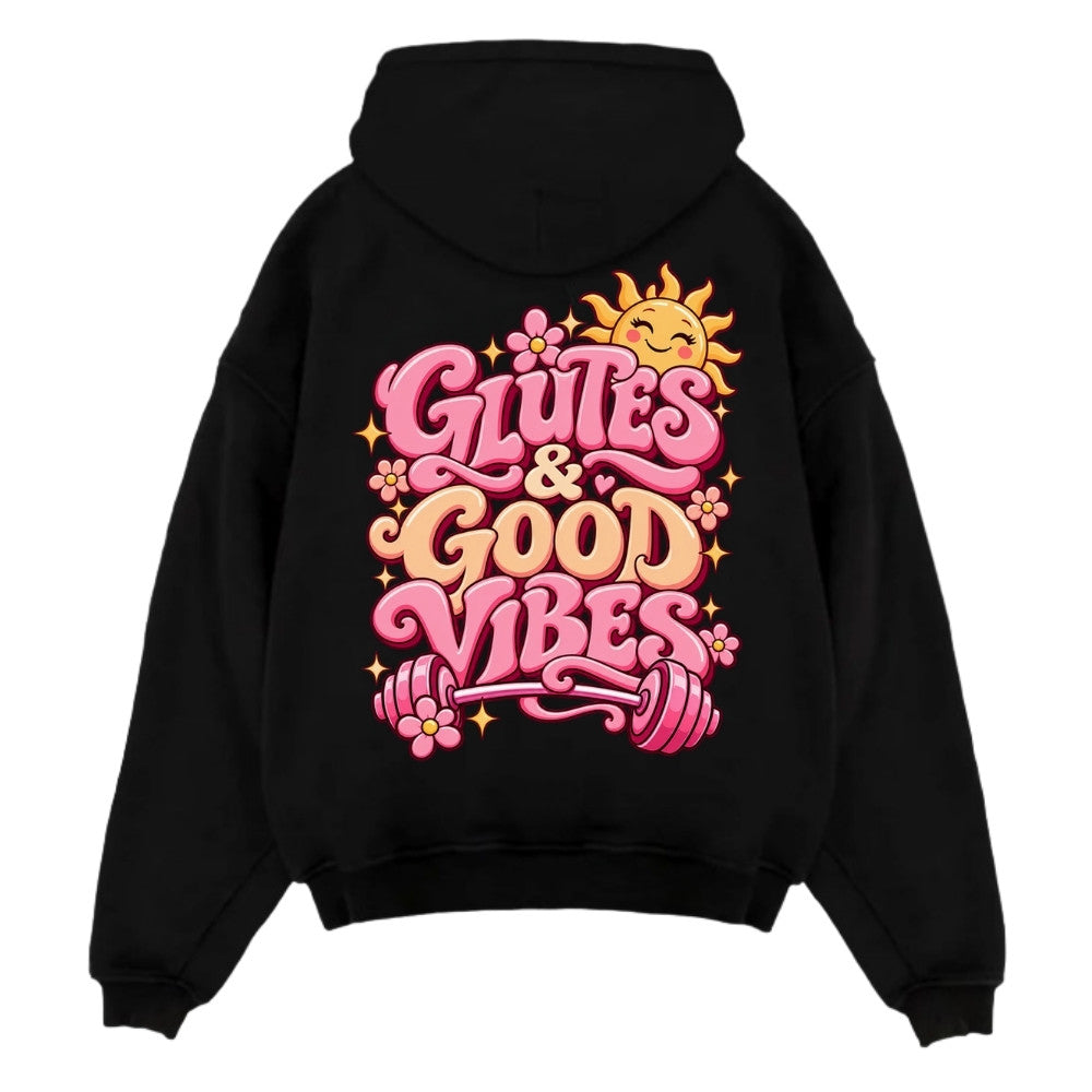 Glutes & Good Vibes Oversize Hoodie Schwarz Backprint