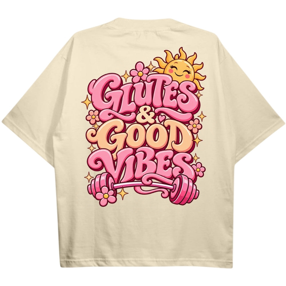 Glutes & Good Vibes Oversize Shirt Cream Backprint