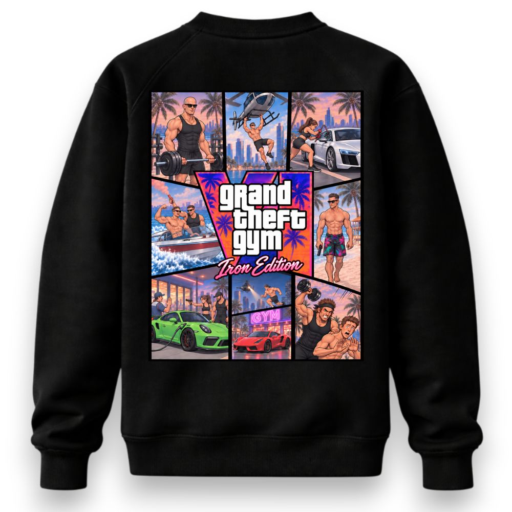 Grand Theft Gym GTA Iron Edition Sweatshirt