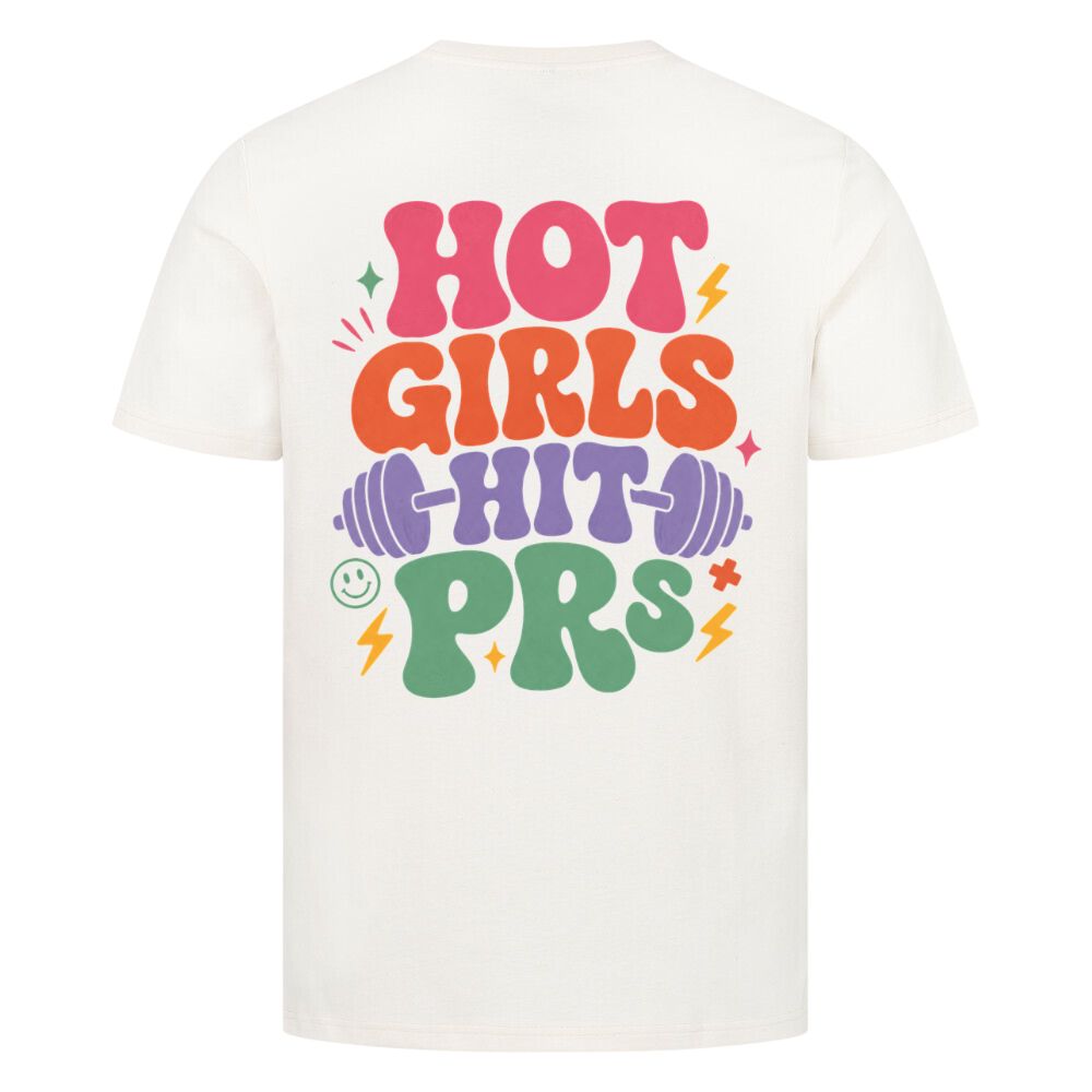 Hot Girls Hit PRs Shirt