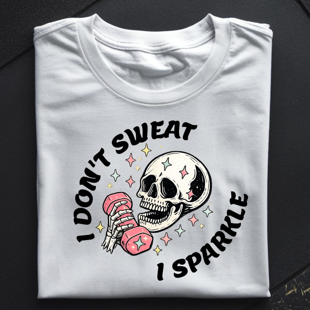 I Don't Sweat I Sparkle Oversize Shirt