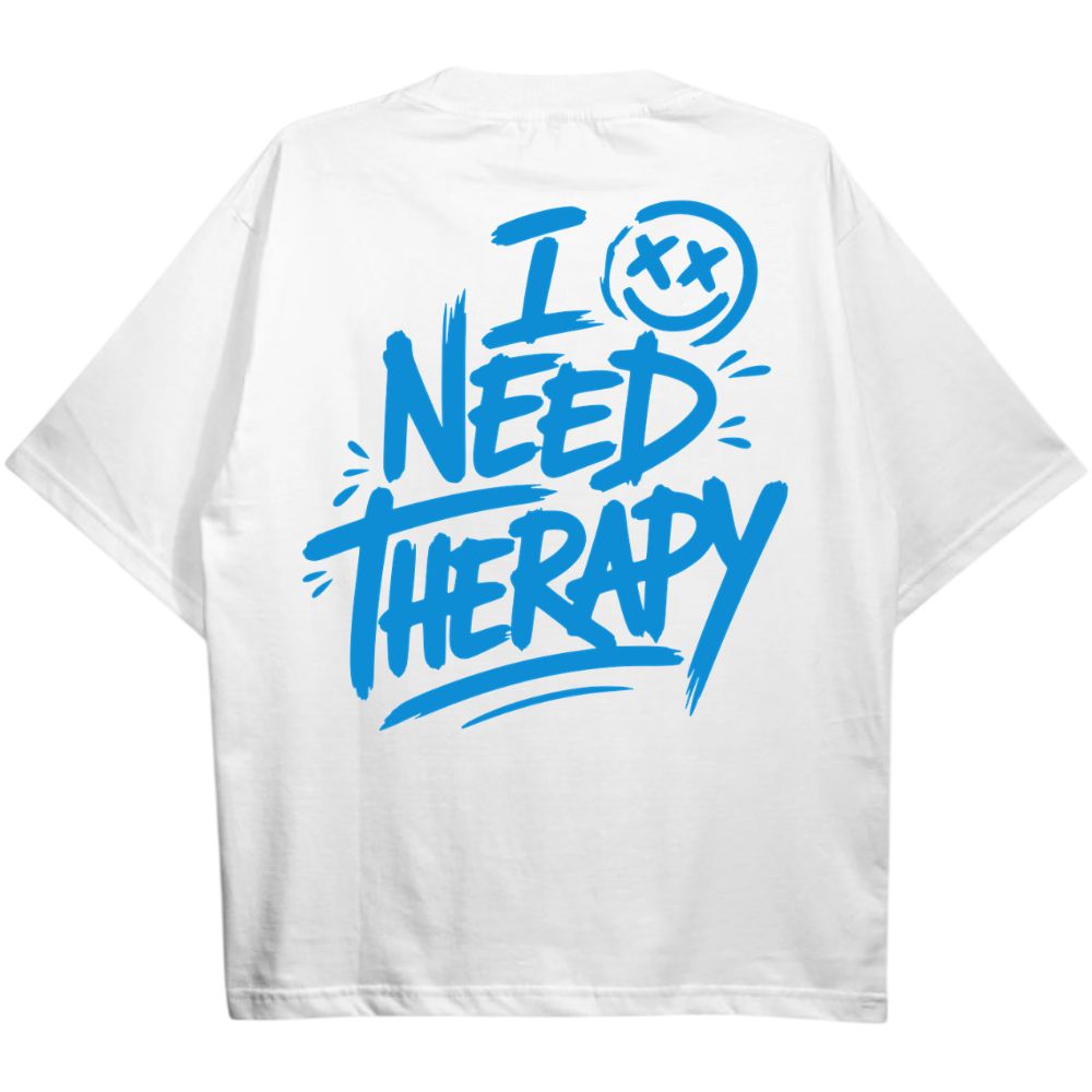 I Need Therapy Oversize Shirt