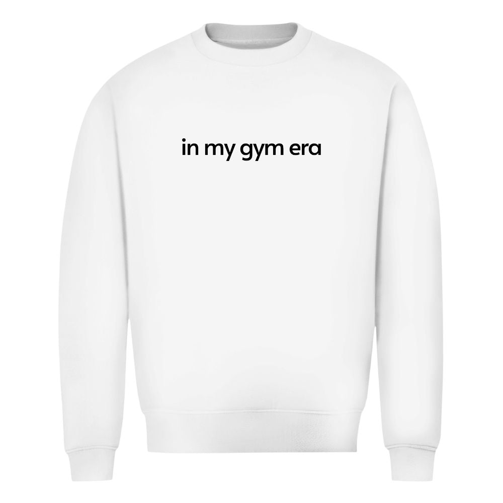 In My Gym Era Sweatshirt