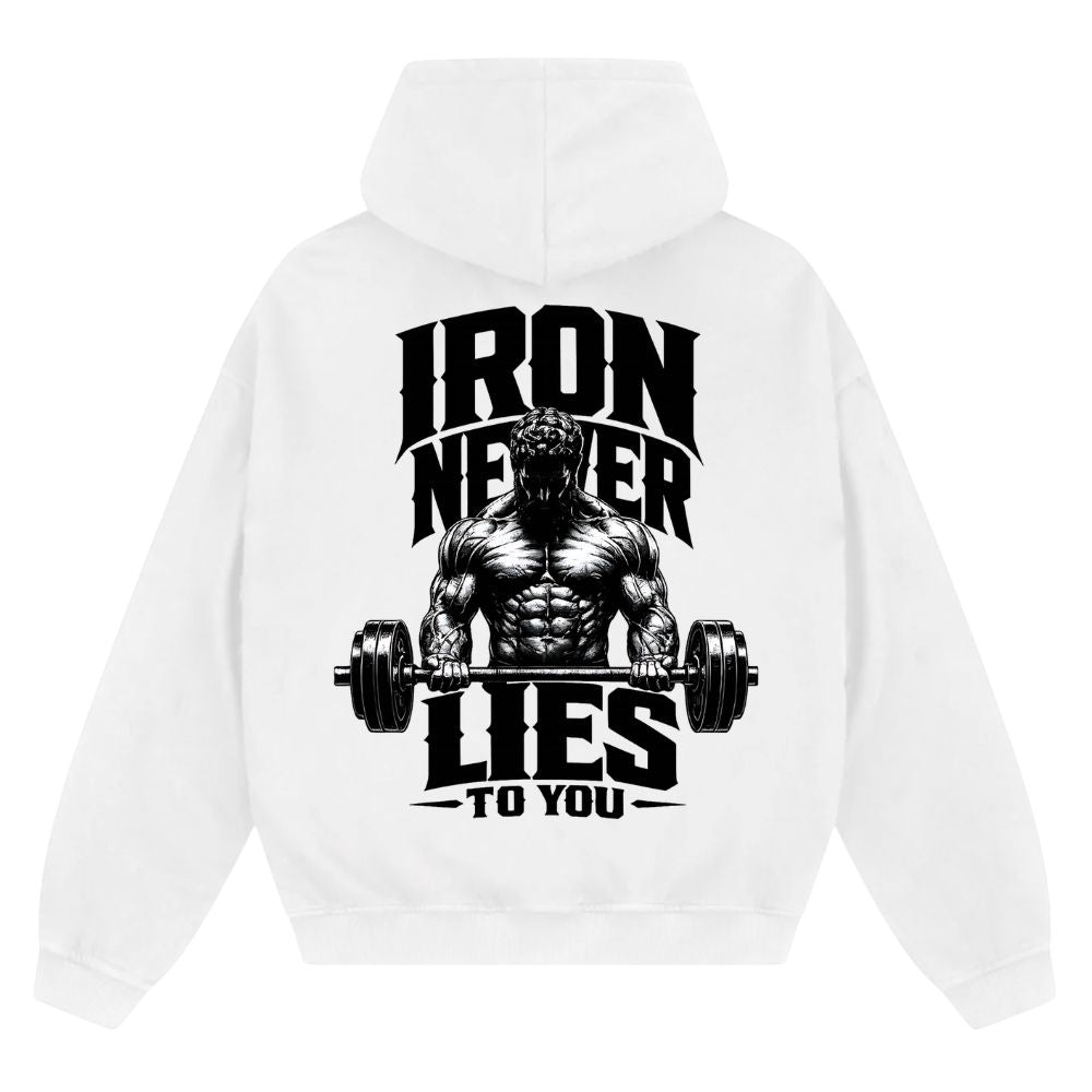 Iron Never Lies To You Oversize zipper Hoodie