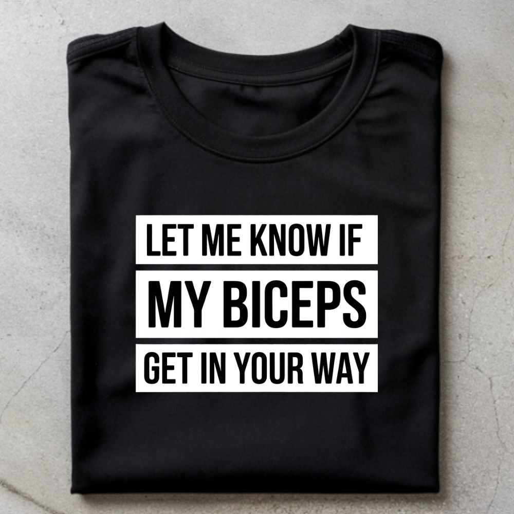 My Biceps Shirt
